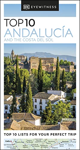 Dk Eyewitness Top 10 Andaluca And The Costa Del Sol Pocket Travel Guide Dk Eyewitness