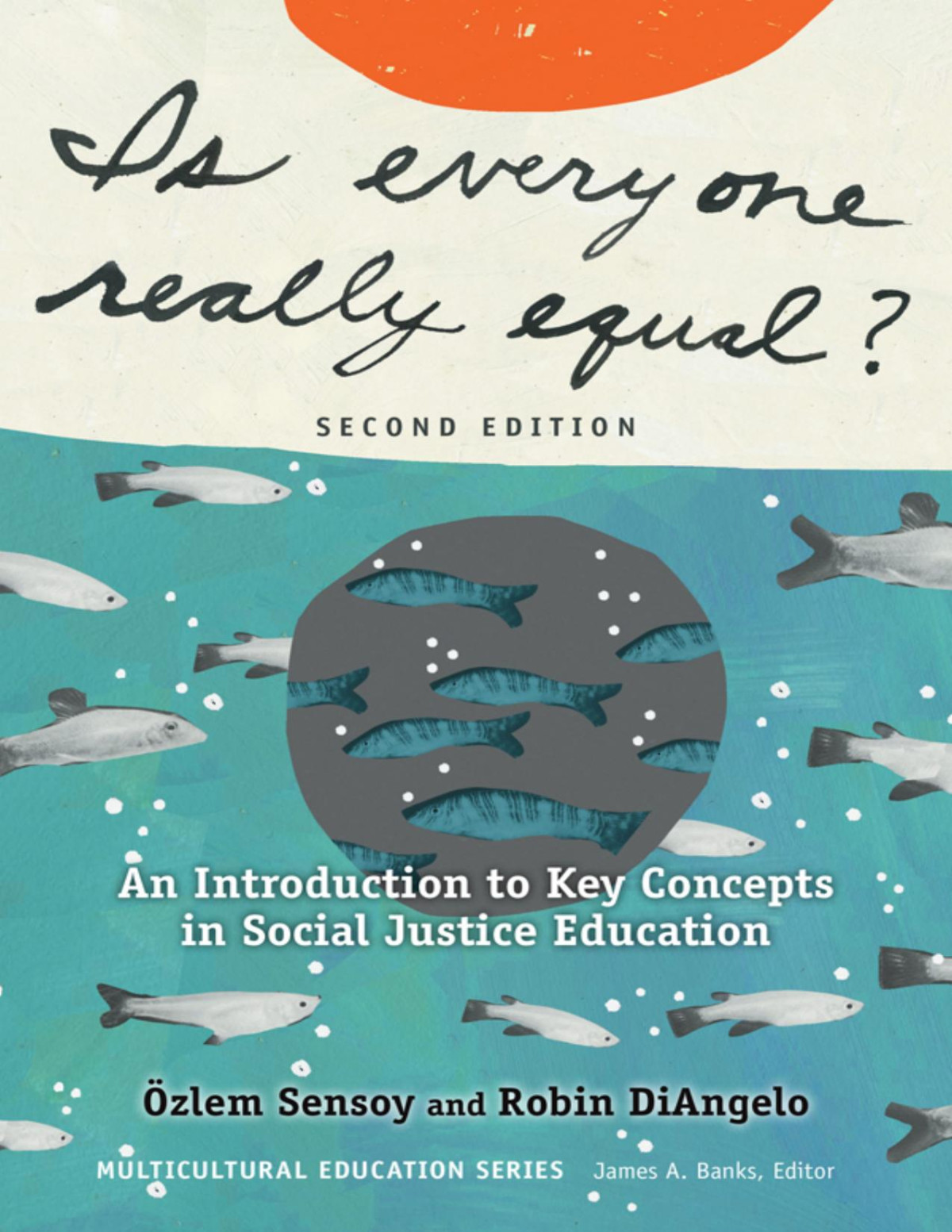 Is Everyone Really Equal Ozlem Sensoy