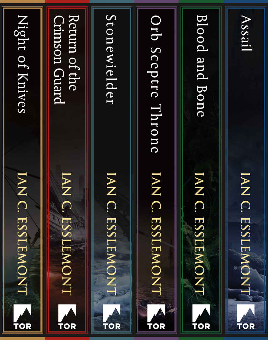 The Malazan Empire Series Night Of Knives Return Of The Crimson Guard Stonewielder Orb Sceptre Throne Blood And Bone Assail Ian C Esslemont