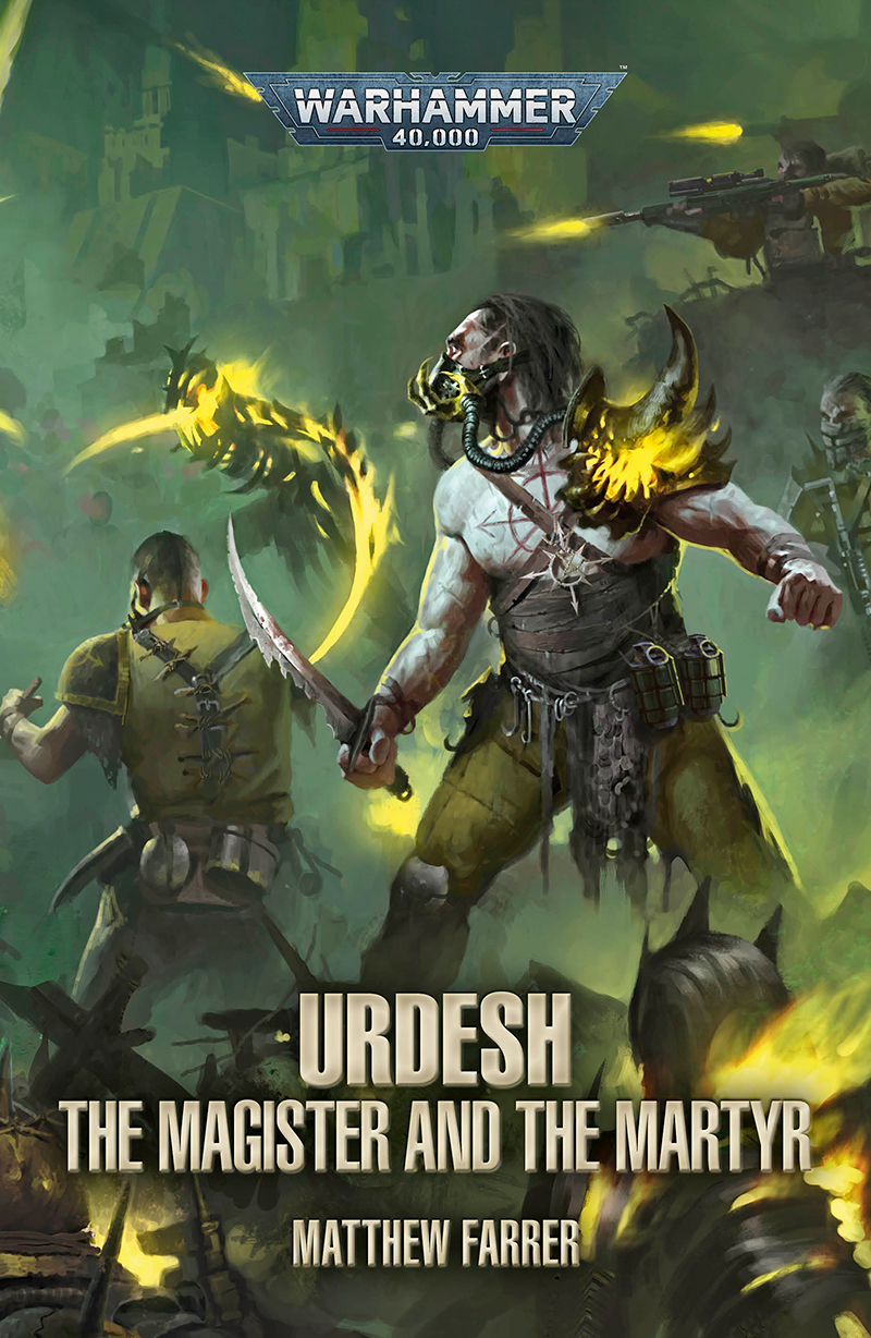 Urdesh The Magister And The Martyr Matthew Farrer