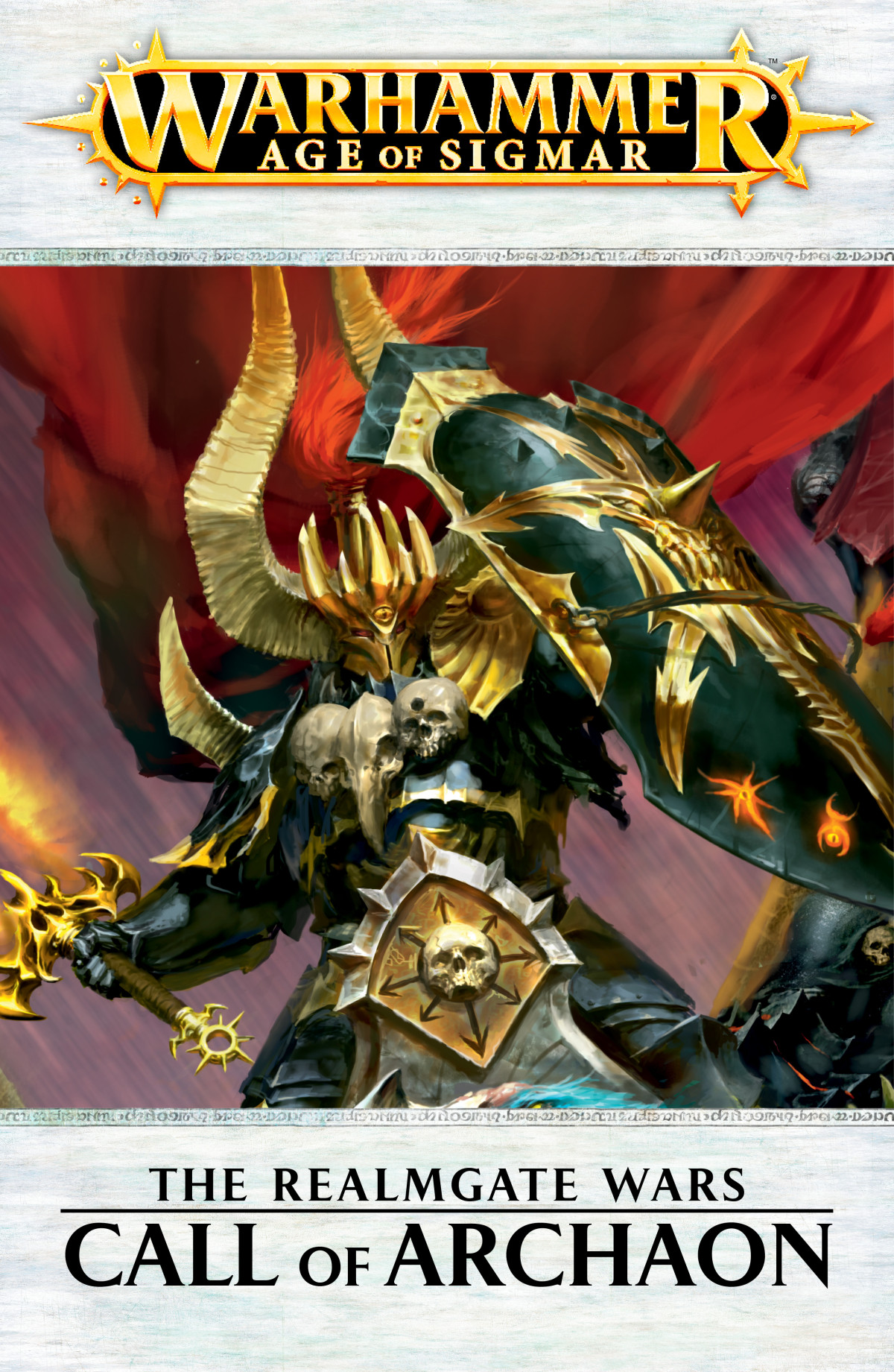 The Realmgate Wars Call Of Archaon Warhammer Age Of Sigmar David Annandale