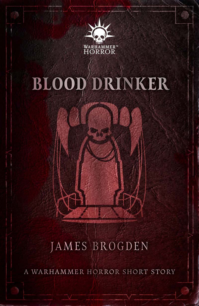 Blood Drinker James Brogden
