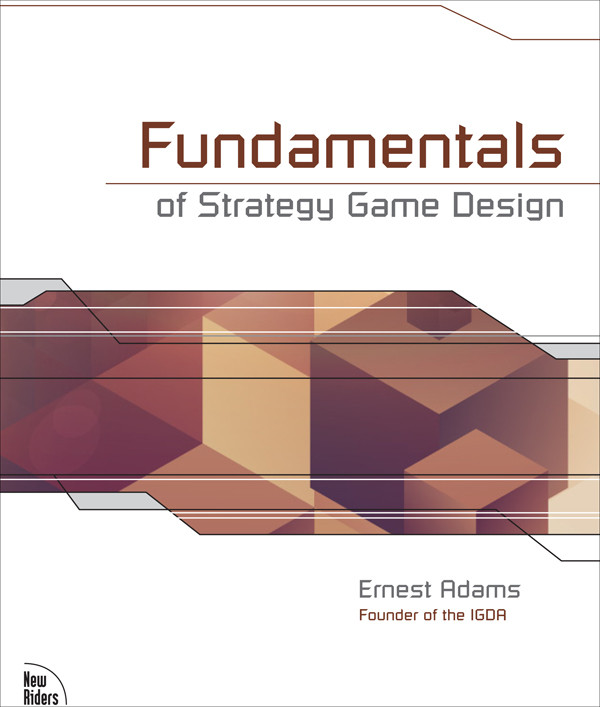 Fundamentals Of Strategy Game Design 1st Edition Ernest Adams