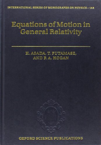Equations Of Motion In General Relativity Online Hideki Asada