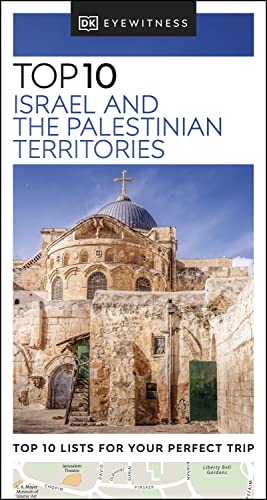 Dk Eyewitness Top 10 Israel And The Palestinian Territories Pocket Travel Guide Dk Eyewitness