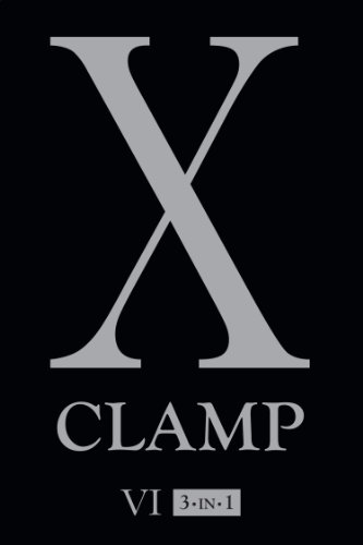 X 3in1 Edition Vol 6 Includes Vols 16 17 18 X 3in1 Clamp