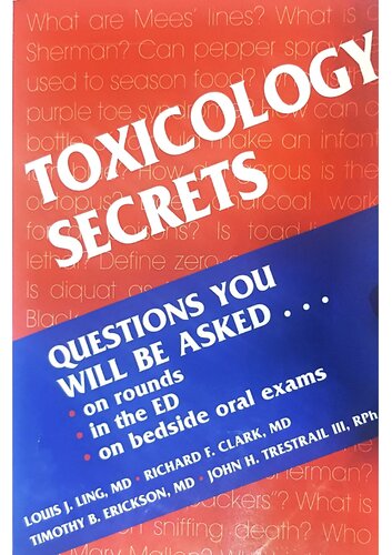 Toxicology Secrets Part 1 2nd Edition Louis J Ling Richard F Clark