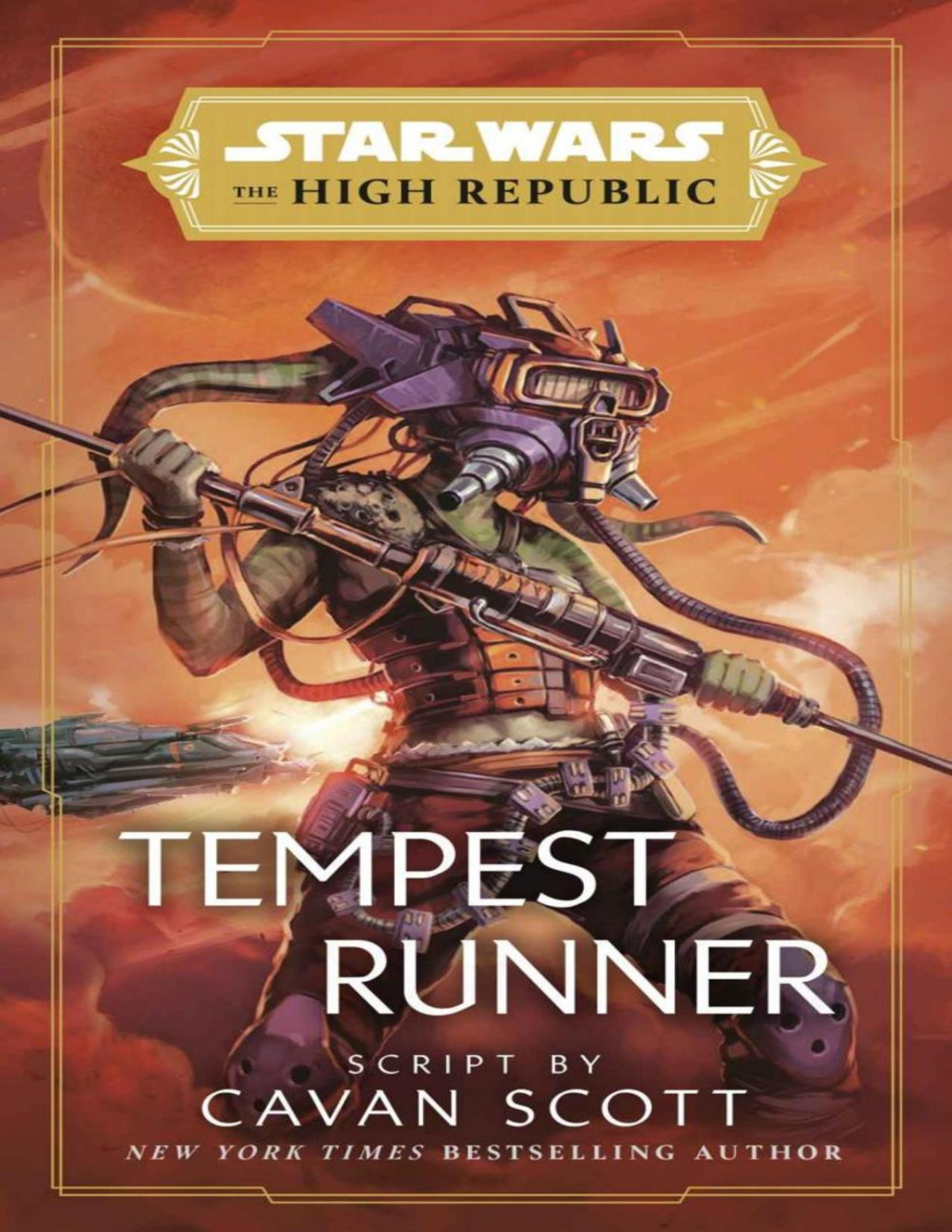 Star Wars Tempest Runner Star Wars The High Republic Cavan Scott