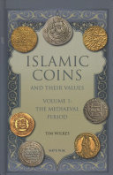 Islamic Coins And Their Values Volume 1 The Mediaeval Period Wilkes