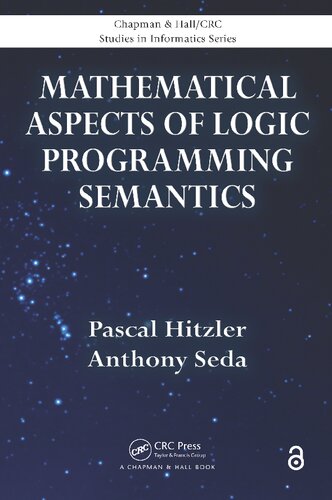 Mathematical Aspects Of Logic Programming Semantics Pascal Hitzler