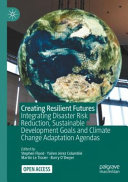 Creating Resilient Futures Stephen Flood Yairen Jerez Columbi