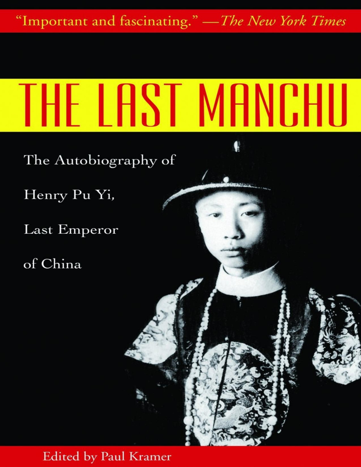 The Last Manchu Henry Pu Yi