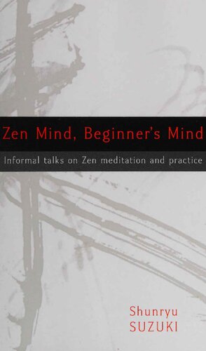 Zen Mind Beginners Mind Shunryu Suzuki