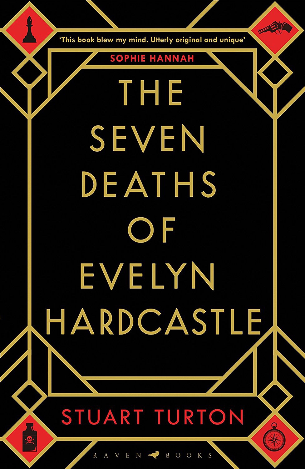 The Seven Deaths Of Evelyn Hardcastle Stuart Turton