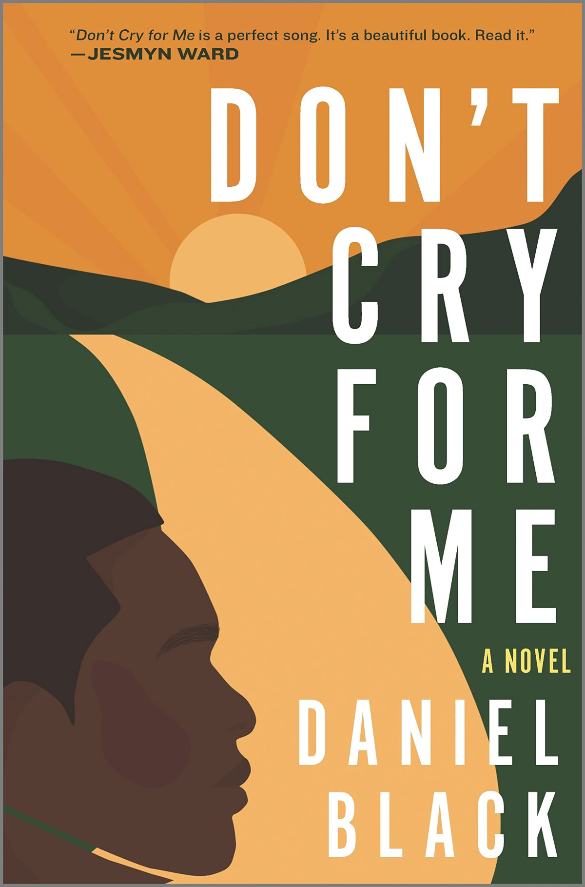 Dont Cry For Me Daniel Black