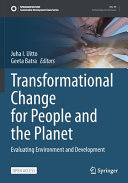 Transformational Change For People And The Planet Juha I Uitto
