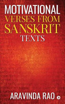 Motivational Verses From Sanskrit Texts Aravinda Rao