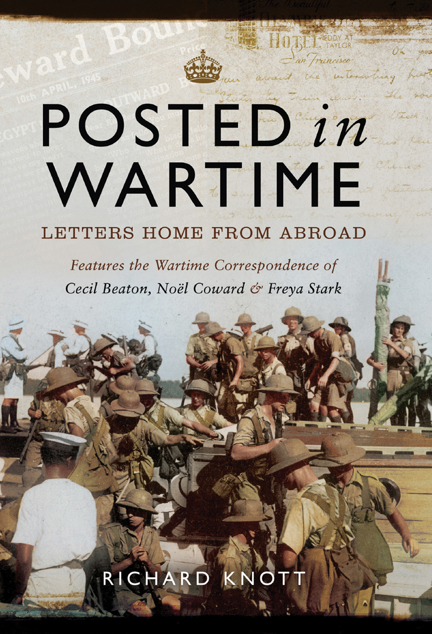 Posted In Wartime Letters Home From Abroad 1st Edition Richard Knott