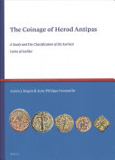 The Coinage Of Herod Antipas Ancient Judaism And Early Christianity Vol 102 Jeanphilippe Fontanille