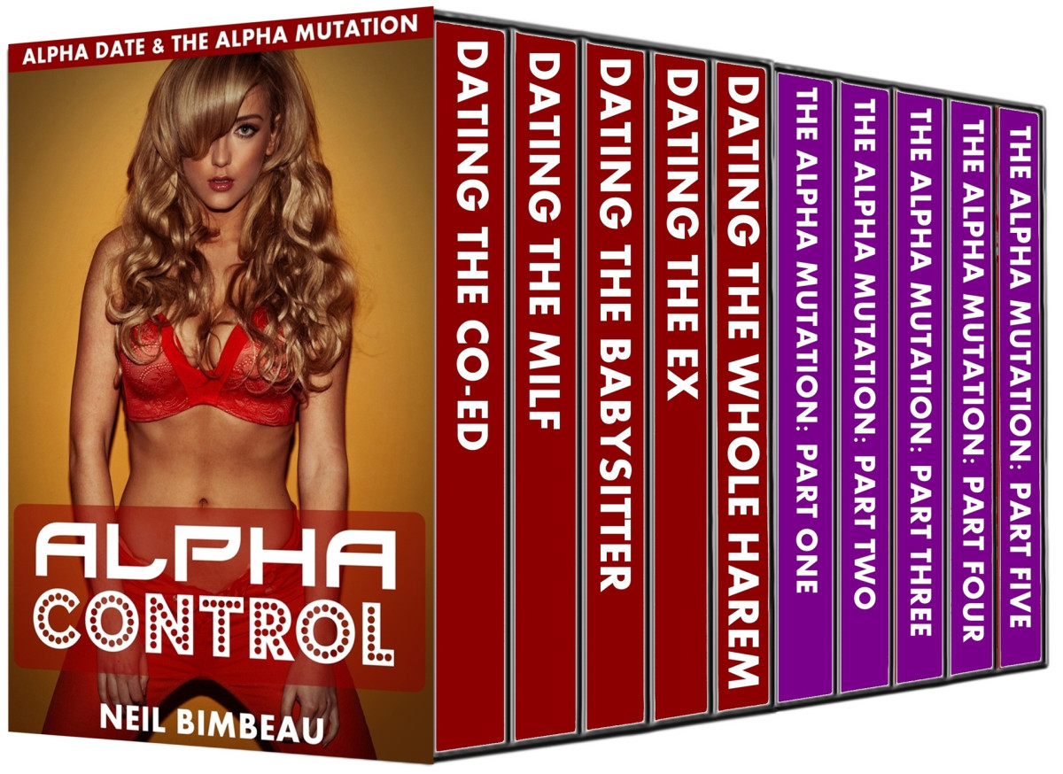Alpha Control A Mind Control Bundle Alphadate And The Alpha Mutation 1st Edition Bimbeau