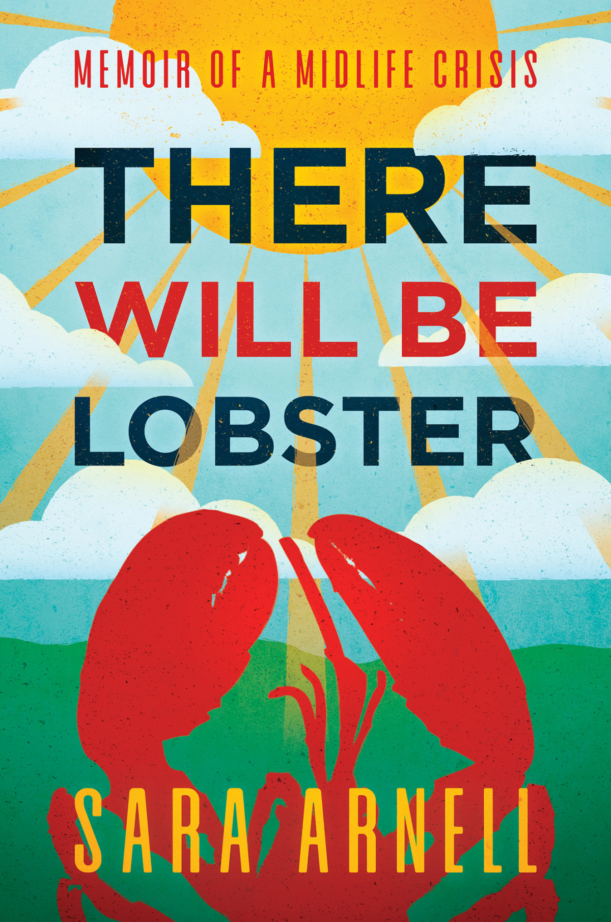 There Will Be Lobster Sara Arnell