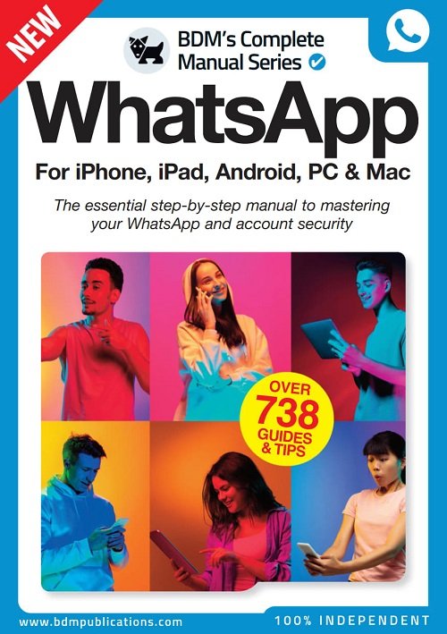 Whatsapp The Essential Steptostep Manual To Mastering Your Whatsapp And Account Security 12th Edition Black Dog Media