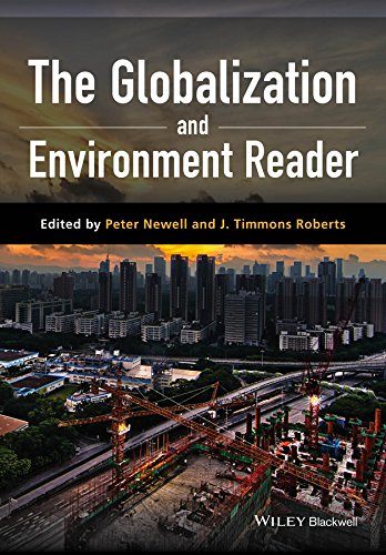 The Globalization And Environment Reader 1st Edition Pete Newell Editor