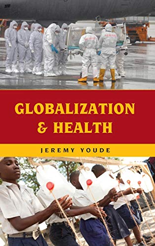 Globalization And Health Jeremy Youde
