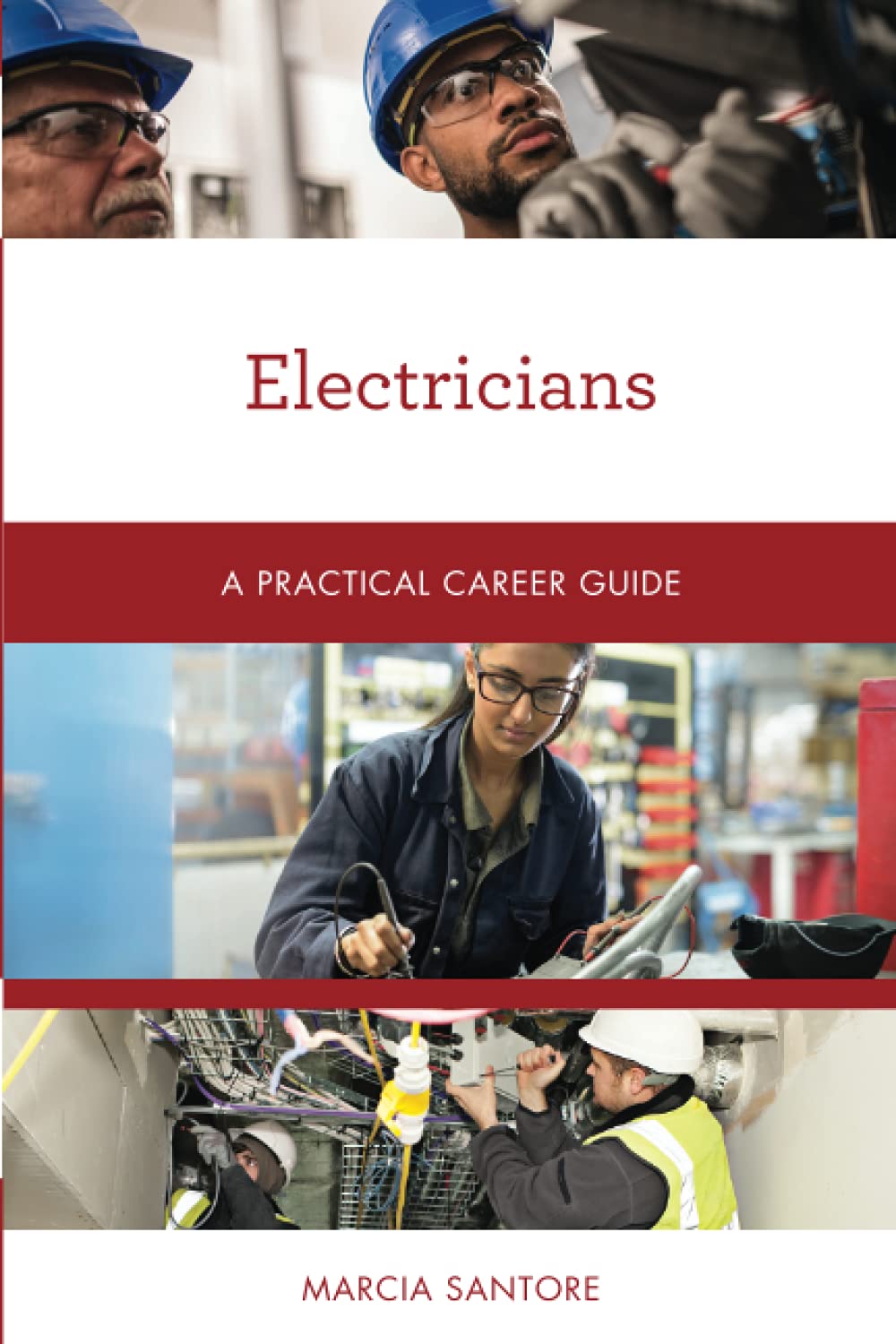 Electricians Practical Career Guides Marcia Santore