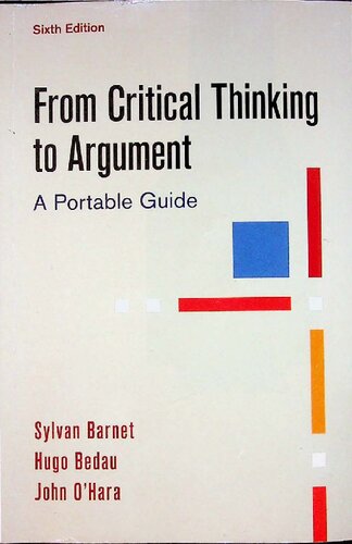 From Critical Thinking To Argument A Portable Guide 6th Edition Sylvan Barnet