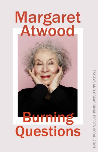 Burning Questions Atwood Margaret