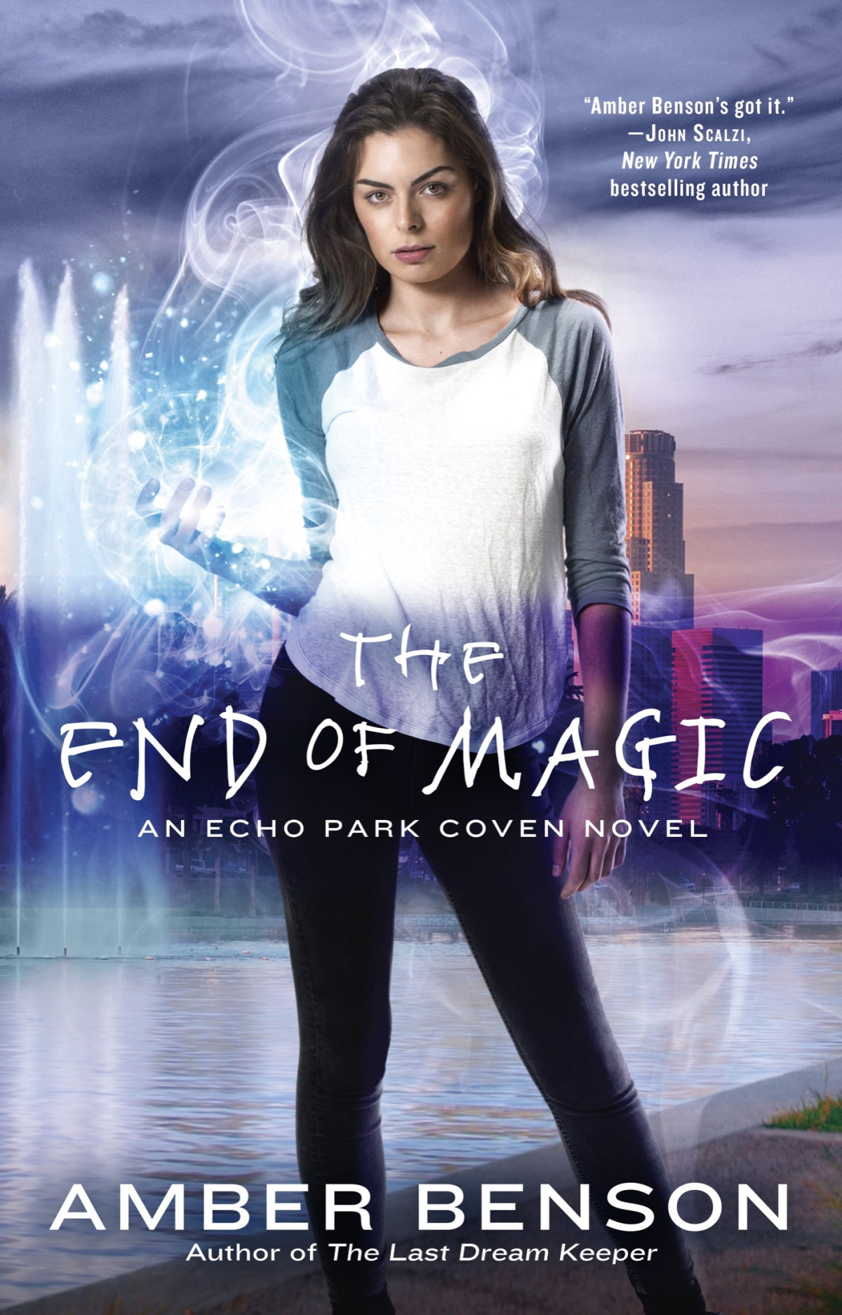 The End Of Magic Amber Benson