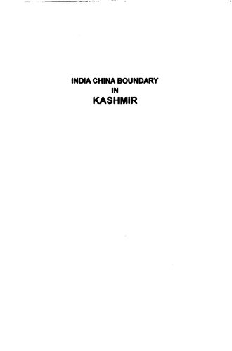 India China Boundary In Kashmir Hriday Nath Kaul