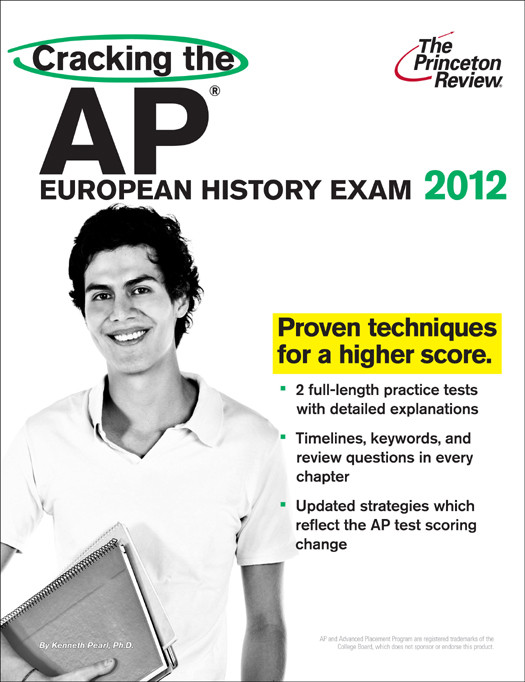 Cracking The Ap European History Exam 2012 Edition Princeton Review