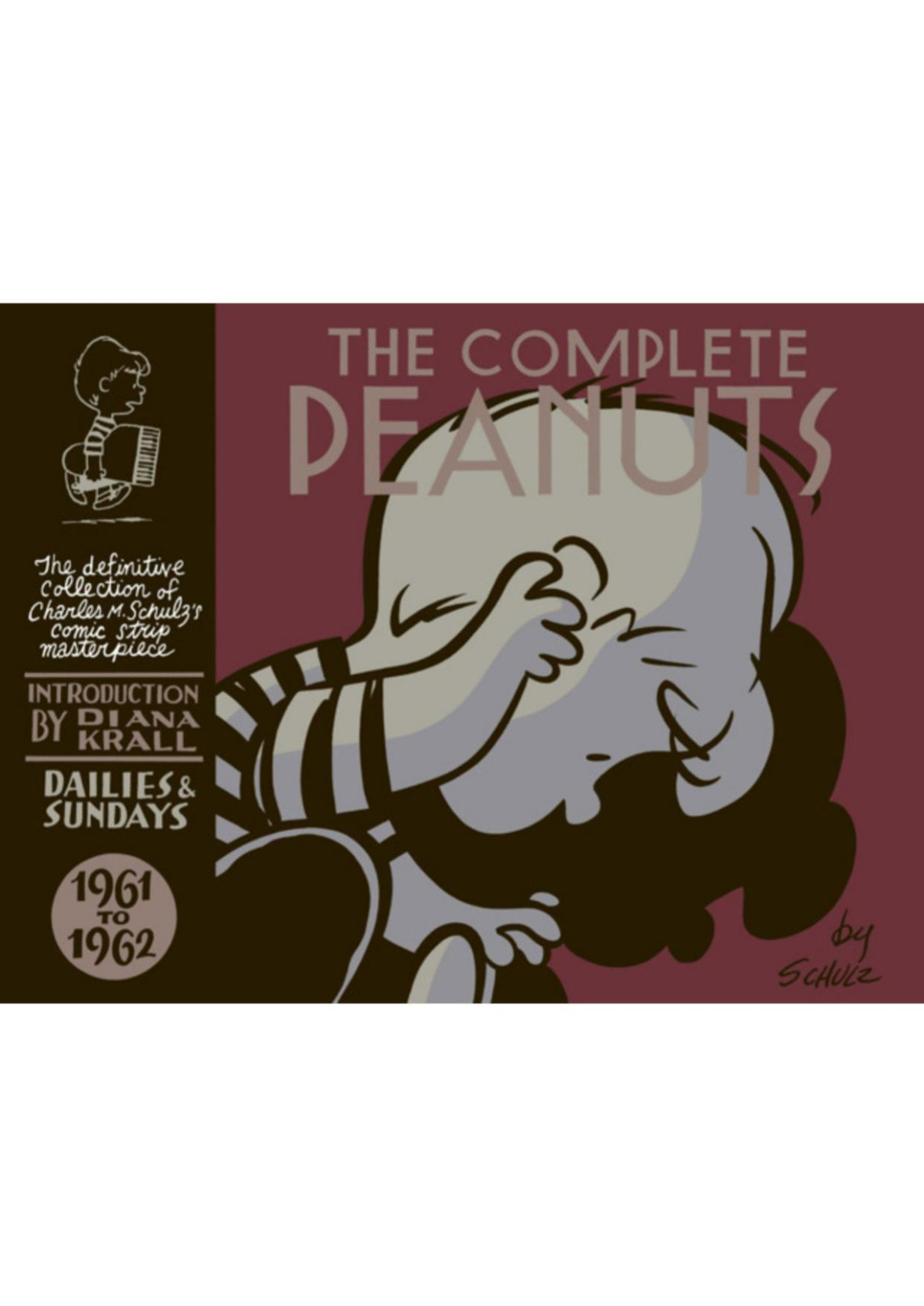 The Complete Peanuts 19611962 V06 1st Edition Charles M Schulz