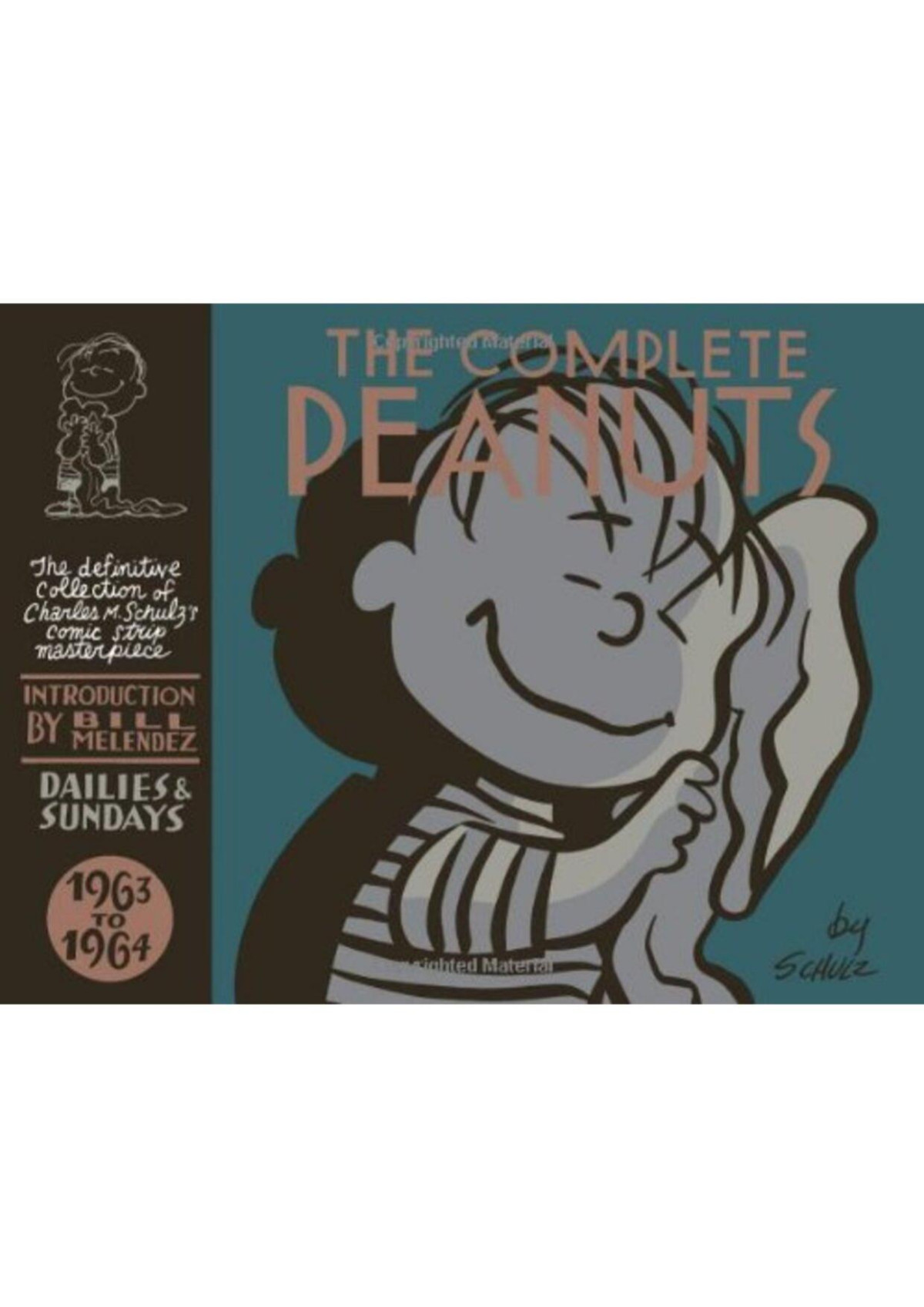 The Complete Peanuts 19631964 V07 1st Edition Charles Schulz