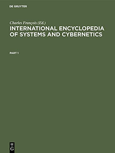 International Encyclopedia Of Systems And Cybernetics 2nd Edition Charles Francois