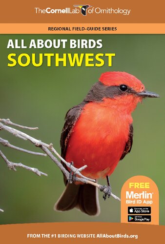 All About Birds Southwest Regional Fieldguide Series Cornell Lab Of Ornithology