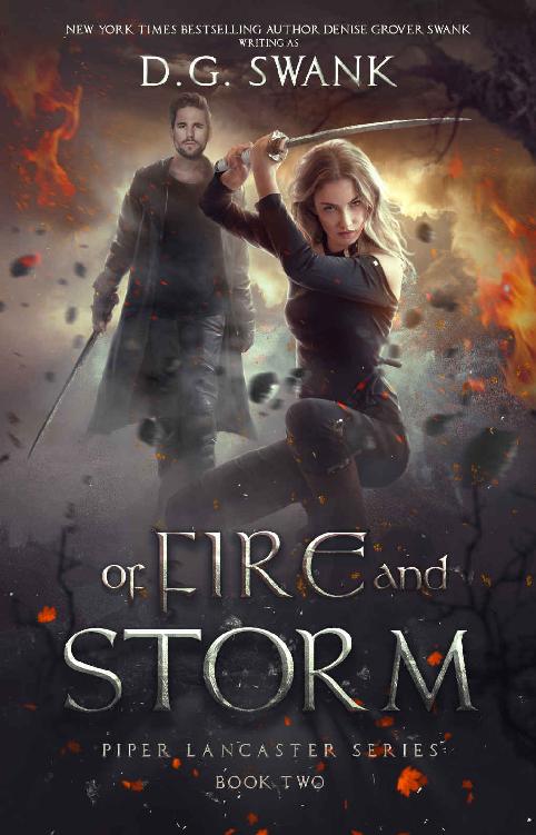 Of Fire And Storm Piper Lancaster Series 2 Dg Swank Denise Grover Swank