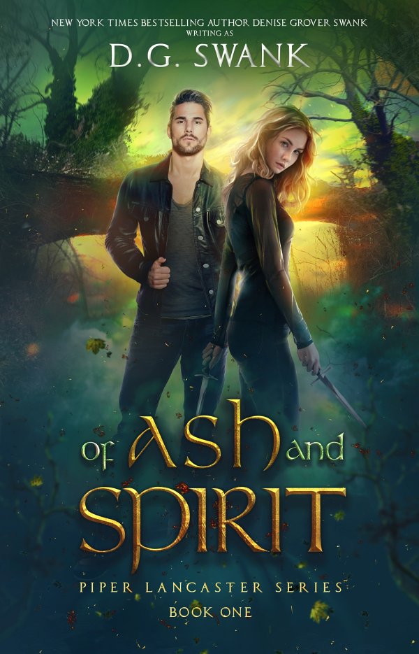 Of Ash And Spirit Piper Lancaster Series Dg Swank Denise Grover Swank