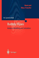 Bubbly Flows Analysis Modeling And Calculation Martin Sommerfeld