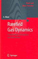 Rarefied Gas Dynamics 2005th Edition Ching Shen