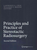 Principles And Practice Of Stereotactic Radiosurgery 2nd Ed 2015 Lawrence S Chin