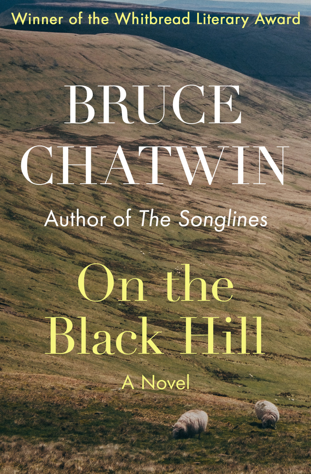 On The Black Hill Bruce Chatwin