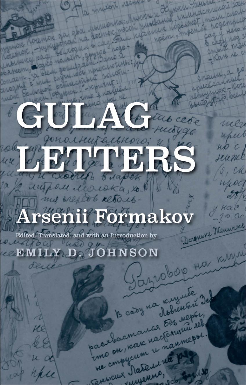 Gulag Letters Arseni Formakov