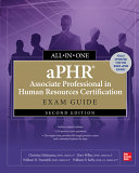 Aphr Associate Professional In Human Resources Certification Allinone Exam Guide 2nd Edition 2nd Edition Nishiyama