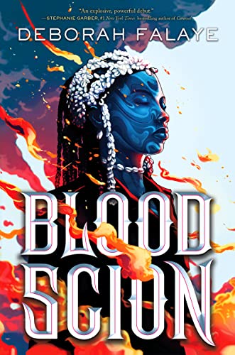 Blood Scion 1st Edition Deborah Falaye