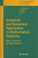 Analytical And Numerical Approaches To Mathematical Relativity Jrg Frauendiener