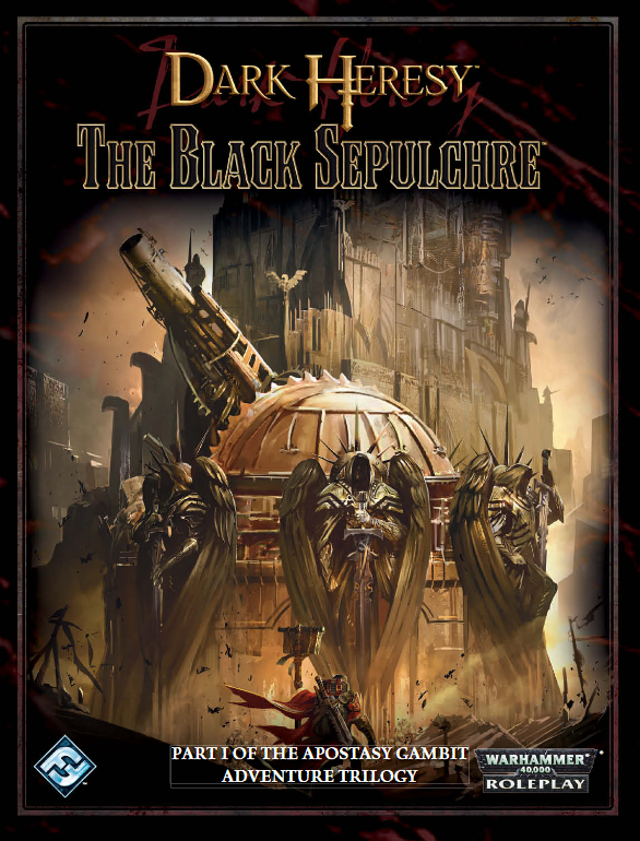 Dark Heresy The Black Sepulchre Fantasyflightgames