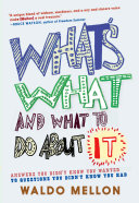 Whats What And What To Do About It Waldo Mellon